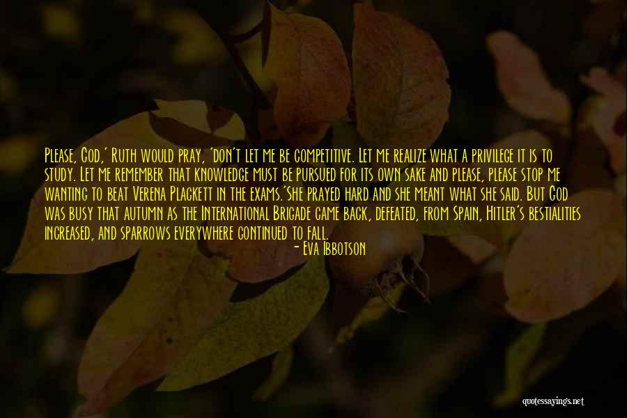 Inspirational Philosophical Quotes By Eva Ibbotson Inspirational Philosophical Quotes By Eva Ibbotson
