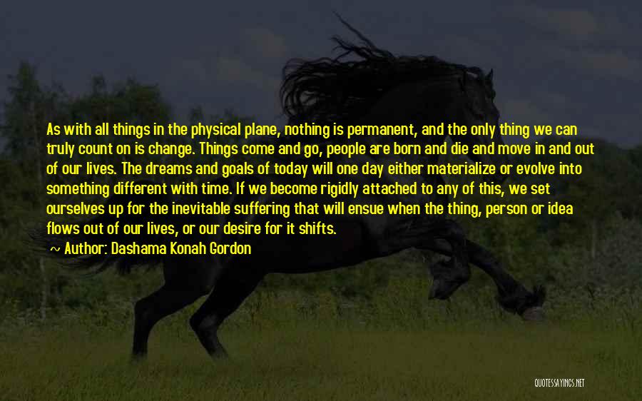 Inspirational Physical Quotes By Dashama Konah Gordon