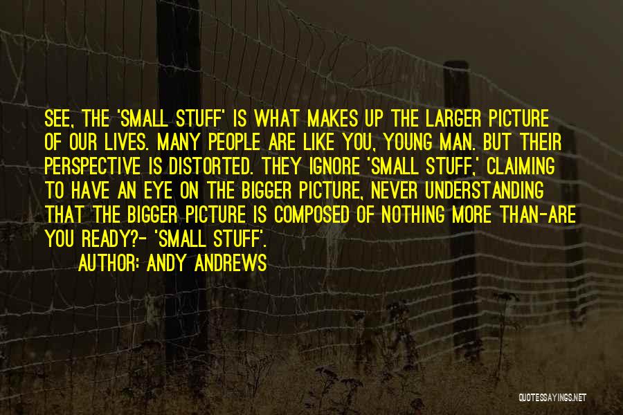 Inspirational Picture Quotes By Andy Andrews