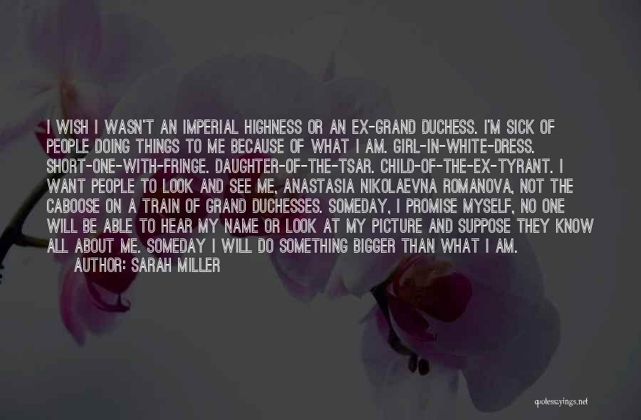 Inspirational Picture Quotes By Sarah Miller