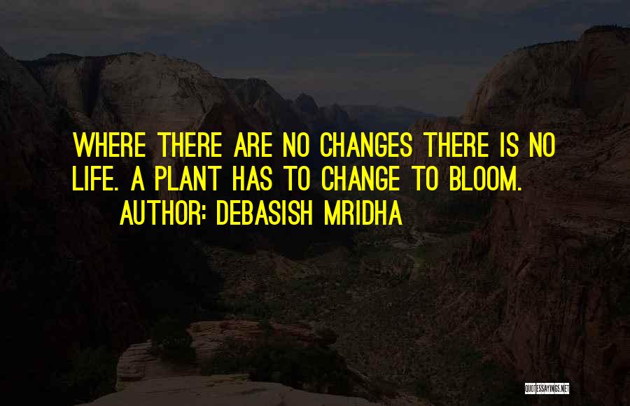 Inspirational Plant Quotes By Debasish Mridha