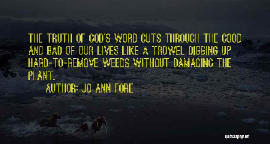 Inspirational Plant Quotes By Jo Ann Fore