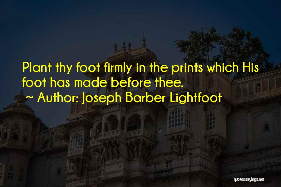 Inspirational Plant Quotes By Joseph Barber Lightfoot