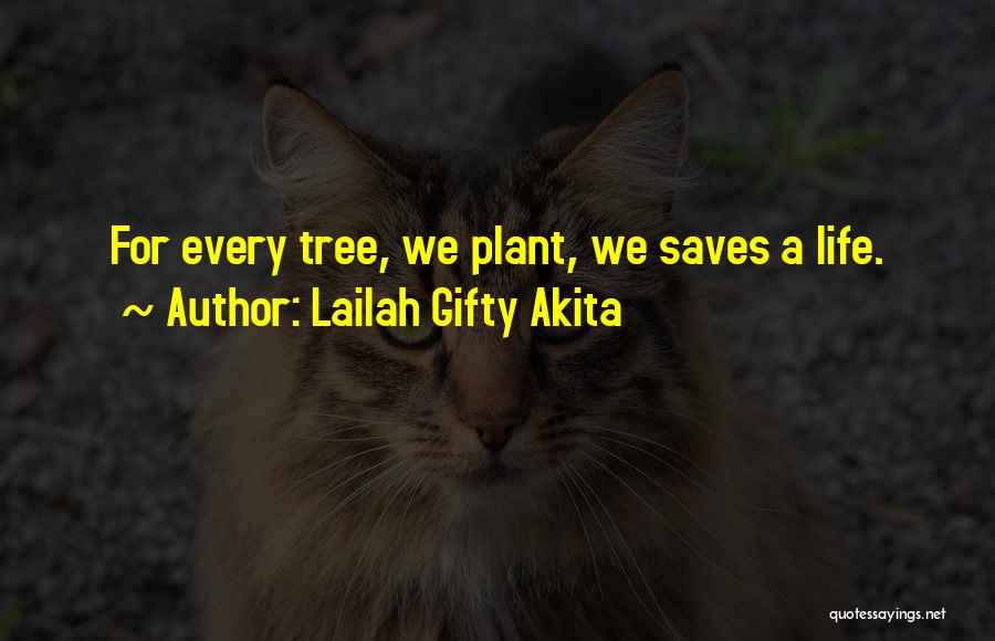 Inspirational Plant Quotes By Lailah Gifty Akita