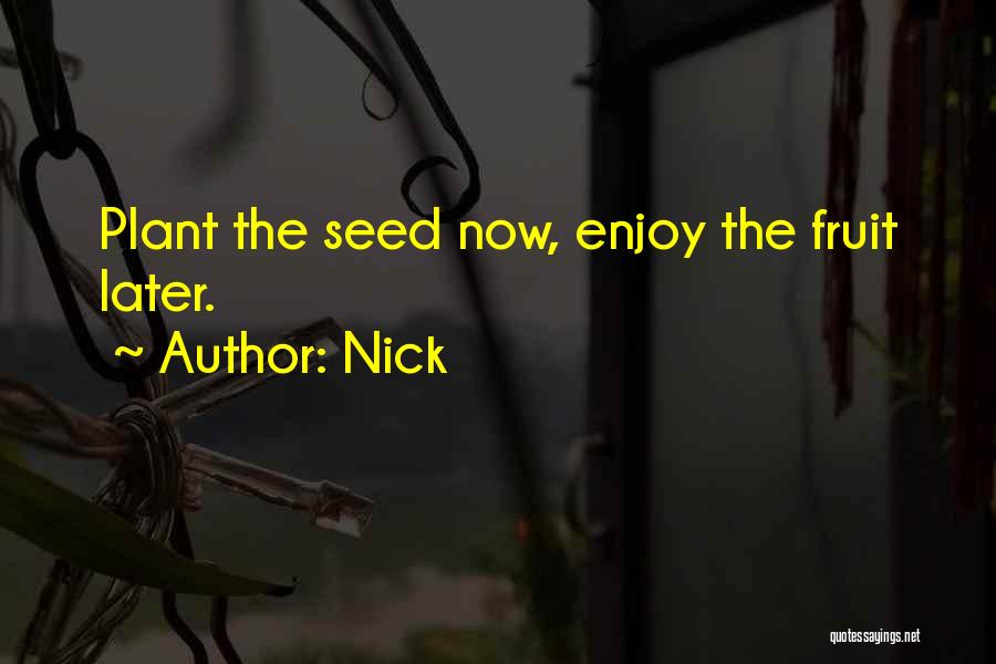 Inspirational Plant Quotes By Nick