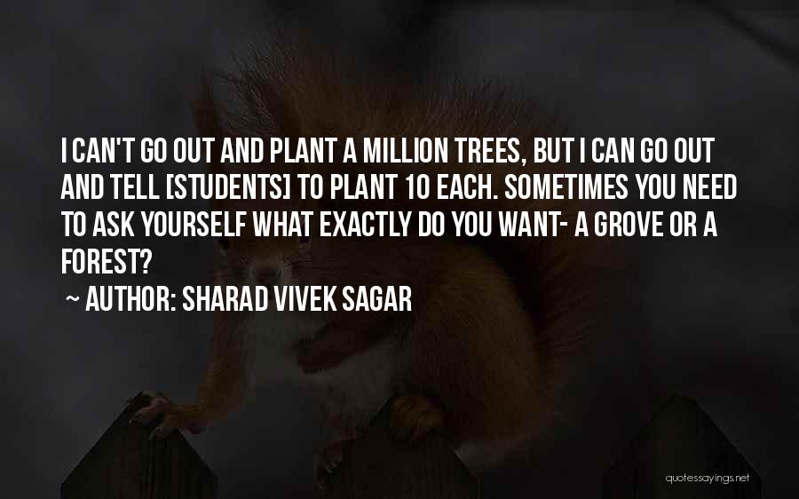 Inspirational Plant Quotes By Sharad Vivek Sagar