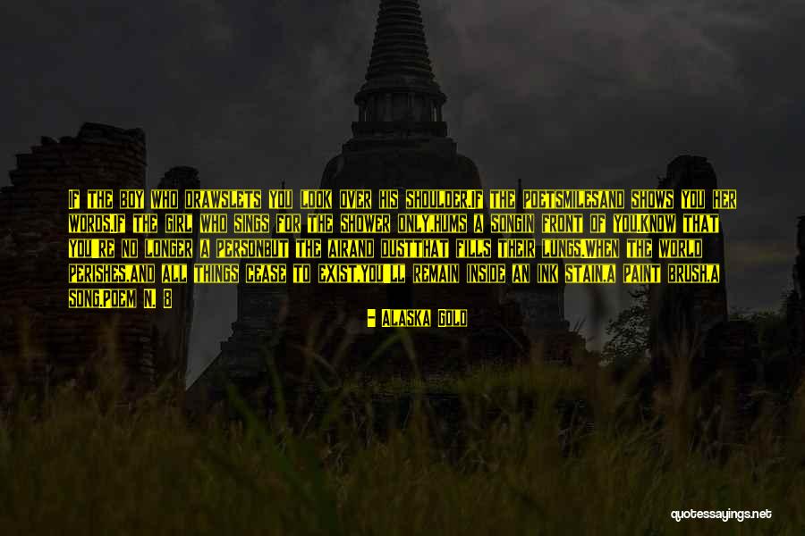 Inspirational Poem Quotes By Alaska Gold Inspirational Poem Quotes By Alaska Gold