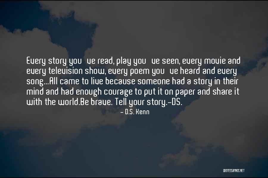Inspirational Poem Quotes By D.S. Kenn Inspirational Poem Quotes By D.S. Kenn