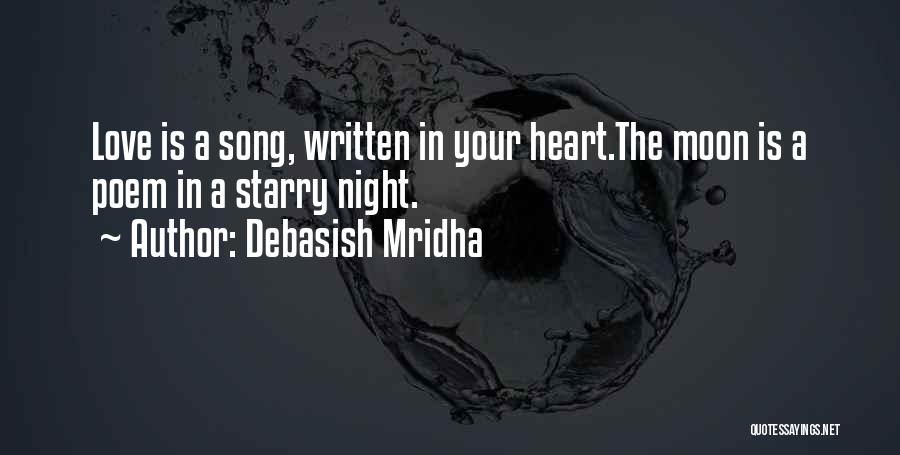 Inspirational Poem Quotes By Debasish Mridha