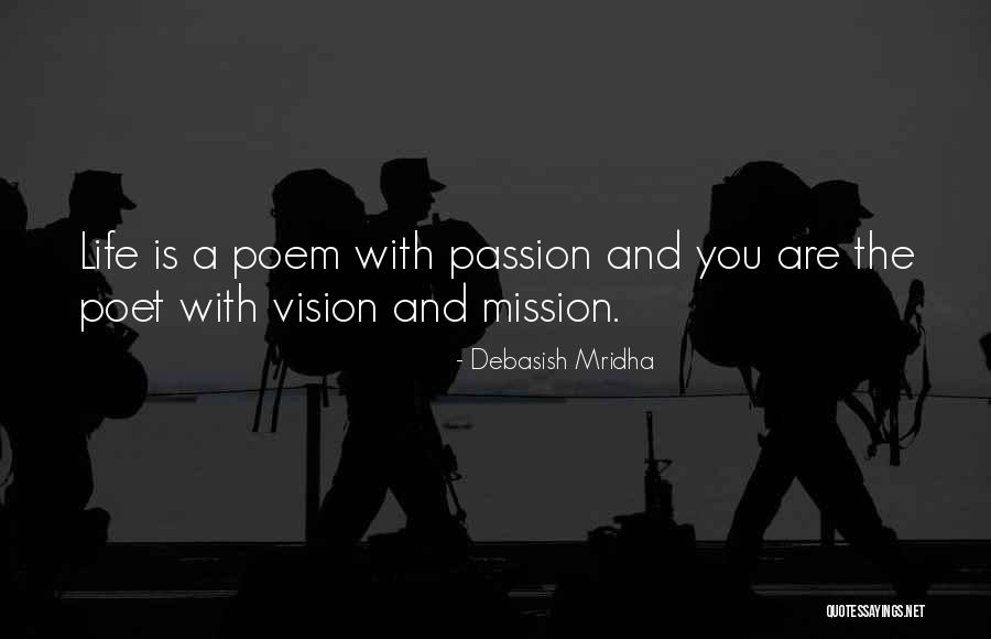 Inspirational Poem Quotes By Debasish Mridha Inspirational Poem Quotes By Debasish Mridha