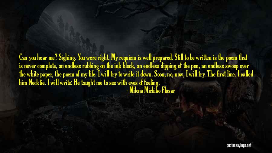 Inspirational Poem Quotes By Milena Michiko Flasar Inspirational Poem Quotes By Milena Michiko Flasar