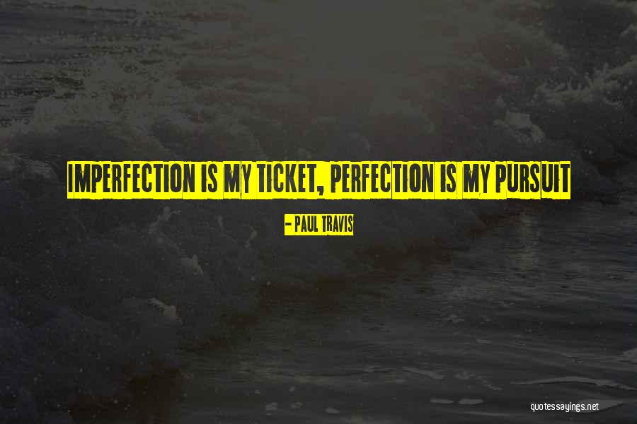 Inspirational Poem Quotes By Paul Travis Inspirational Poem Quotes By Paul Travis