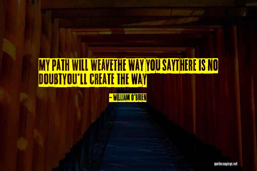 Inspirational Poem Quotes By William O'Brien Inspirational Poem Quotes By William O'Brien