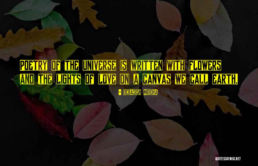 Inspirational Poetry Quotes By Debasish Mridha Inspirational Poetry Quotes By Debasish Mridha
