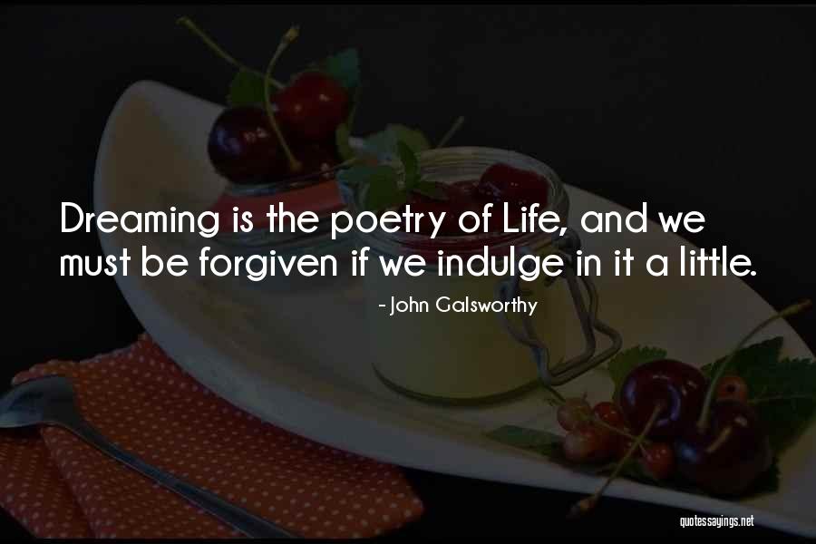 Inspirational Poetry Quotes By John Galsworthy Inspirational Poetry Quotes By John Galsworthy