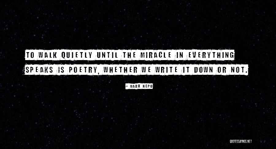 Inspirational Poetry Quotes By Mark Nepo Inspirational Poetry Quotes By Mark Nepo