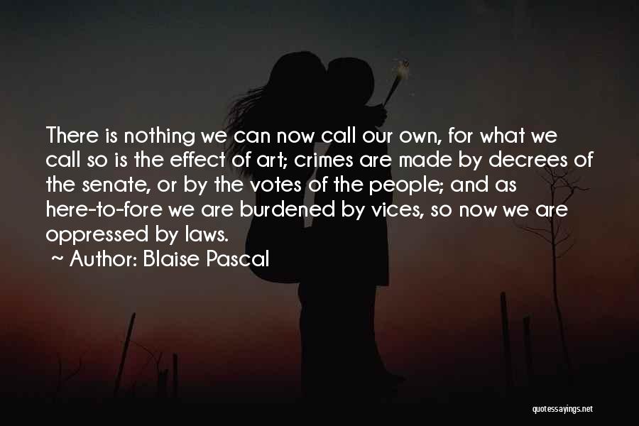 Inspirational Political Quotes By Blaise Pascal