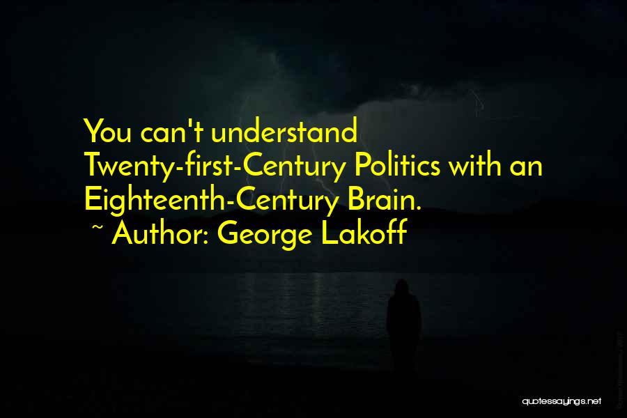 Inspirational Political Quotes By George Lakoff