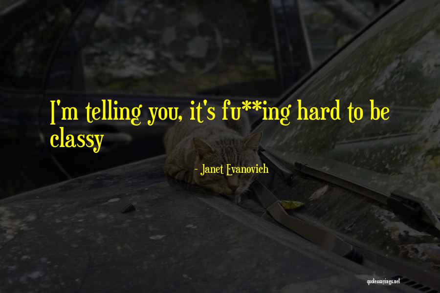 Inspirational Pre Game Quotes By Janet Evanovich Inspirational Pre Game Quotes By Janet Evanovich