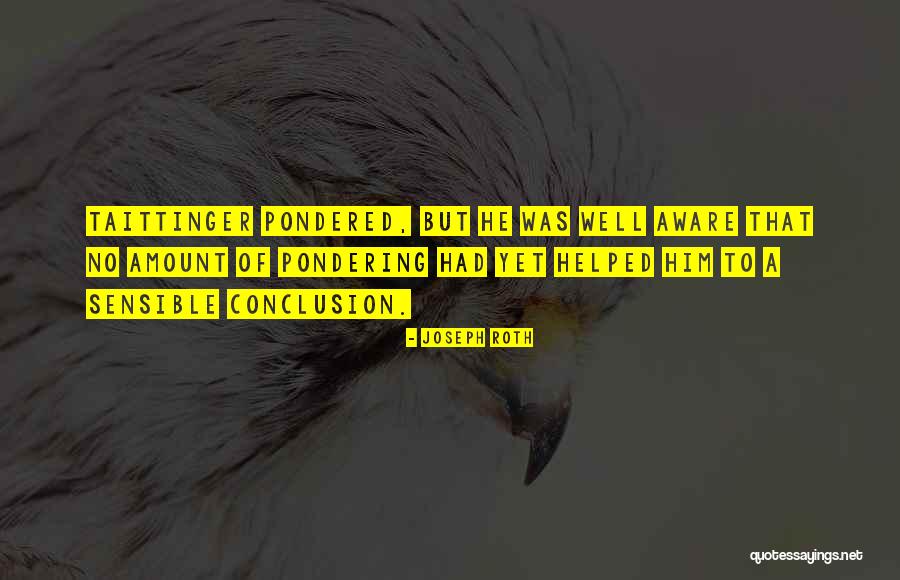 Inspirational Preschool Quotes By Joseph Roth