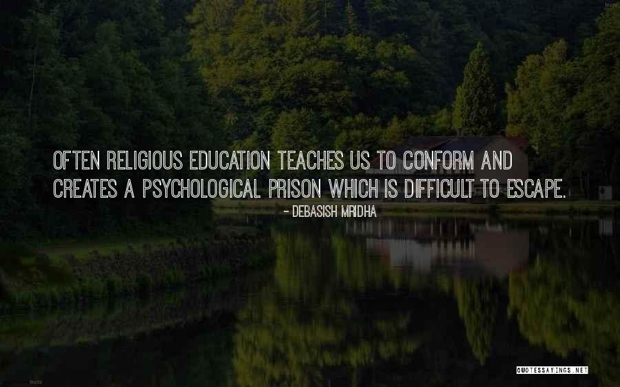 Inspirational Prison Quotes By Debasish Mridha