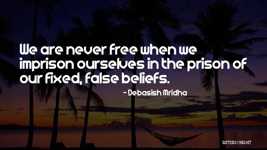 Inspirational Prison Quotes By Debasish Mridha