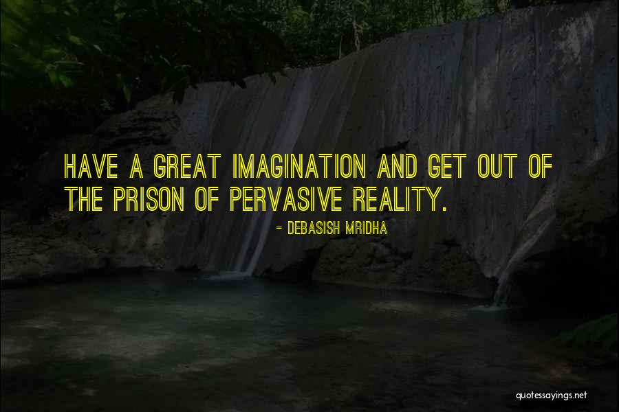 Inspirational Prison Quotes By Debasish Mridha