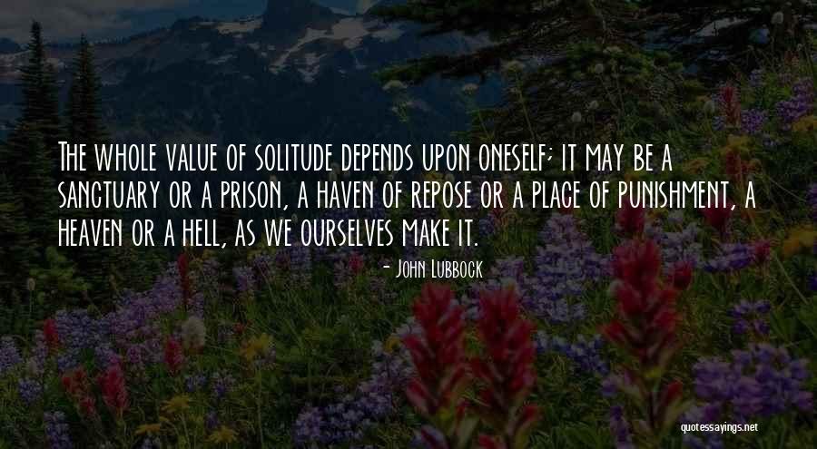 Inspirational Prison Quotes By John Lubbock