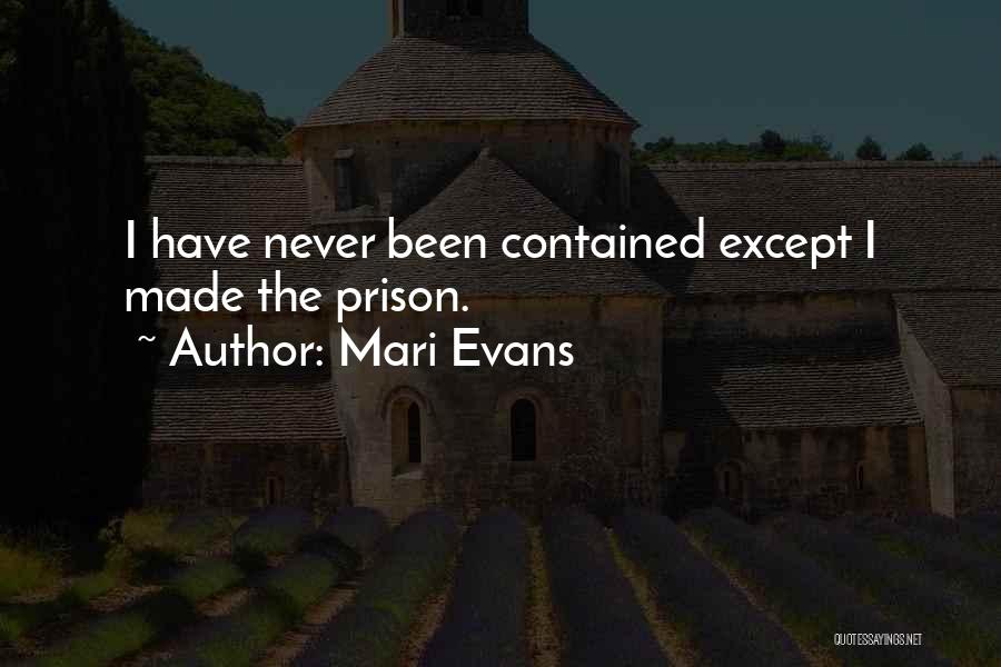 Inspirational Prison Quotes By Mari Evans