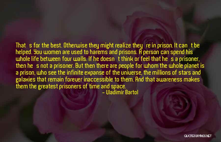 Inspirational Prison Quotes By Vladimir Bartol