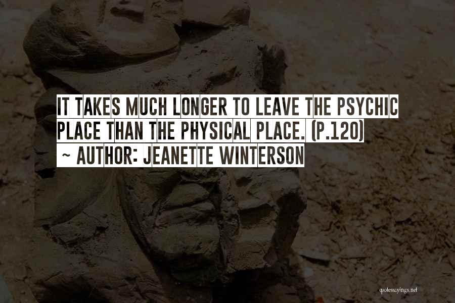 Inspirational Psychic Quotes By Jeanette Winterson