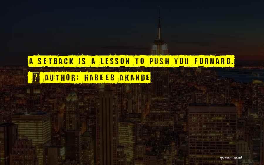 Inspirational Push Up Quotes By Habeeb Akande