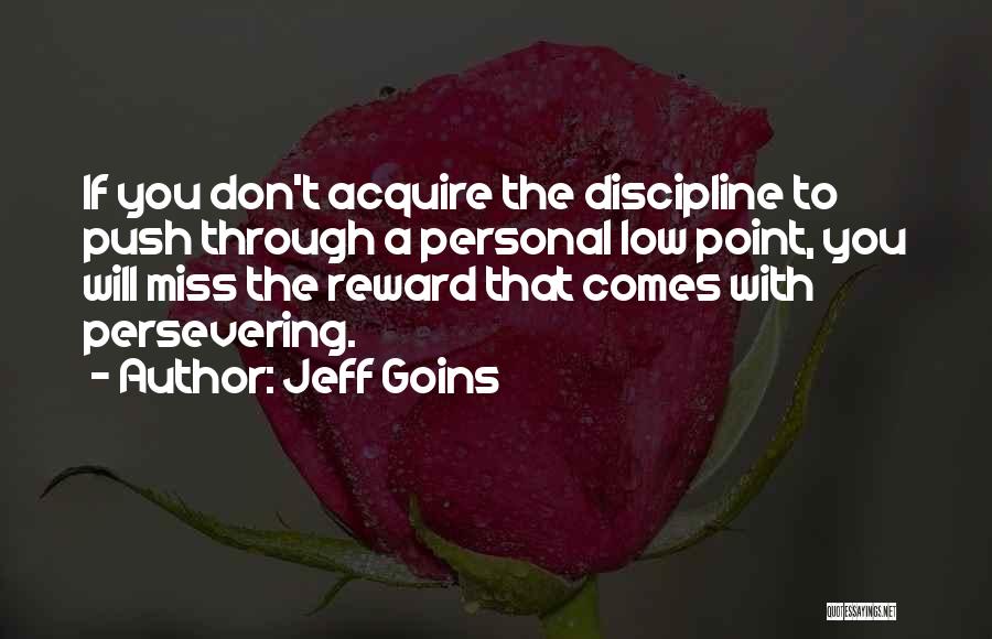 Inspirational Push Up Quotes By Jeff Goins