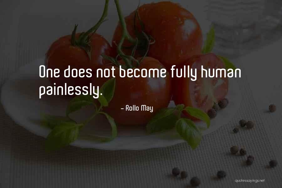 Inspirational Qoutes Quotes By Rollo May Inspirational Qoutes Quotes By Rollo May