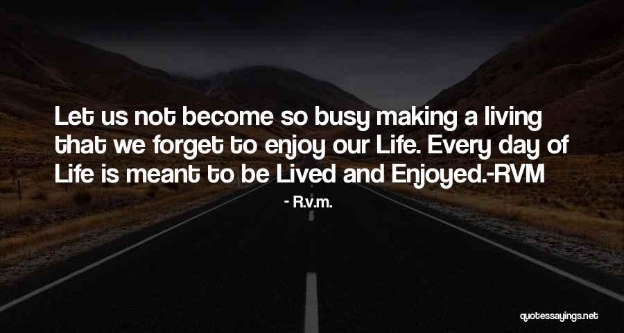 Inspirational Quotespirational Quotes By R.v.m. Inspirational Quotespirational Quotes By R.v.m.