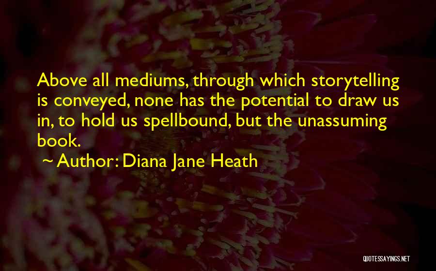 Inspirational Reading And Writing Quotes By Diana Jane Heath