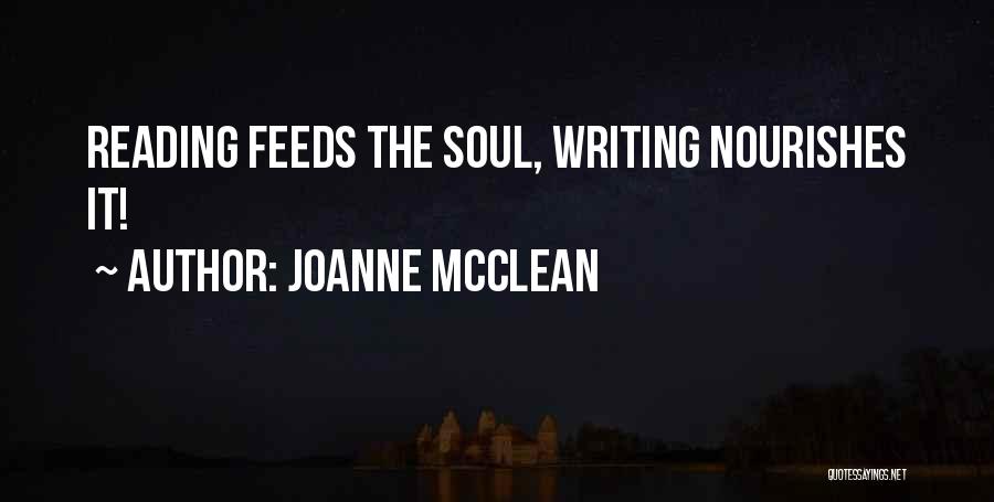 Inspirational Reading And Writing Quotes By Joanne McClean
