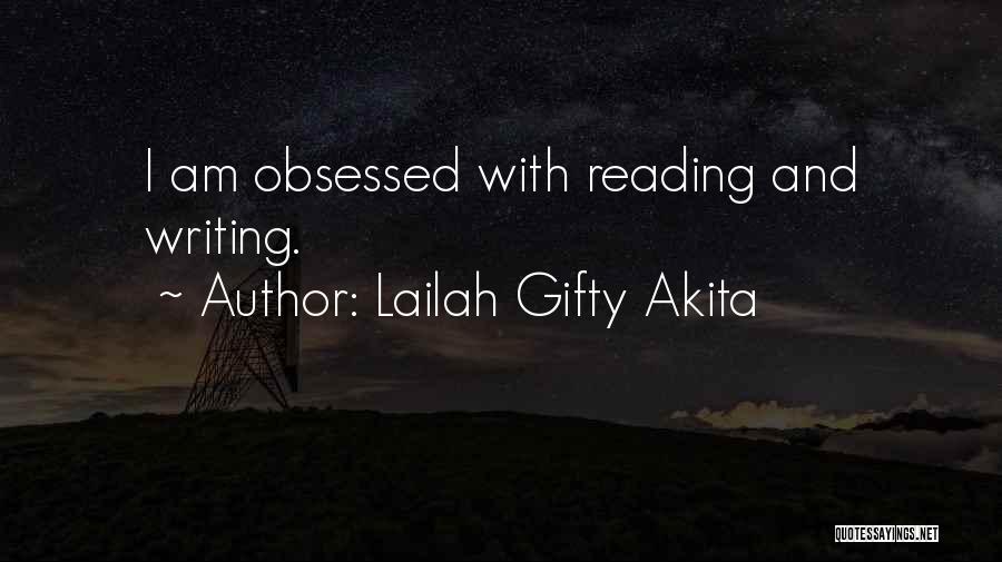 Inspirational Reading And Writing Quotes By Lailah Gifty Akita
