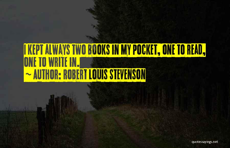 Inspirational Reading And Writing Quotes By Robert Louis Stevenson