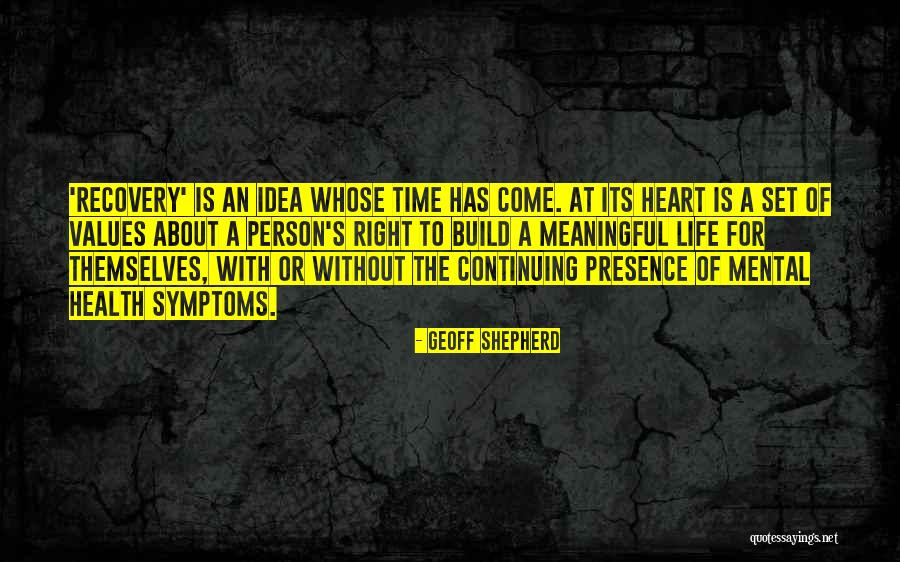 Inspirational Recovery Quotes By Geoff Shepherd Inspirational Recovery Quotes By Geoff Shepherd
