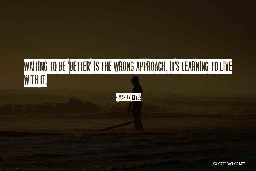 Inspirational Recovery Quotes By Marian Keyes Inspirational Recovery Quotes By Marian Keyes