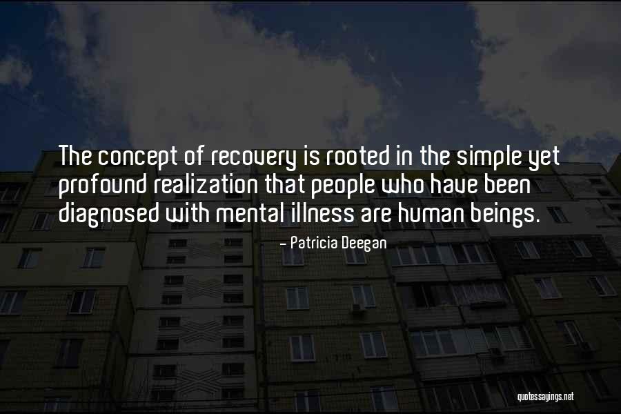 Inspirational Recovery Quotes By Patricia Deegan Inspirational Recovery Quotes By Patricia Deegan