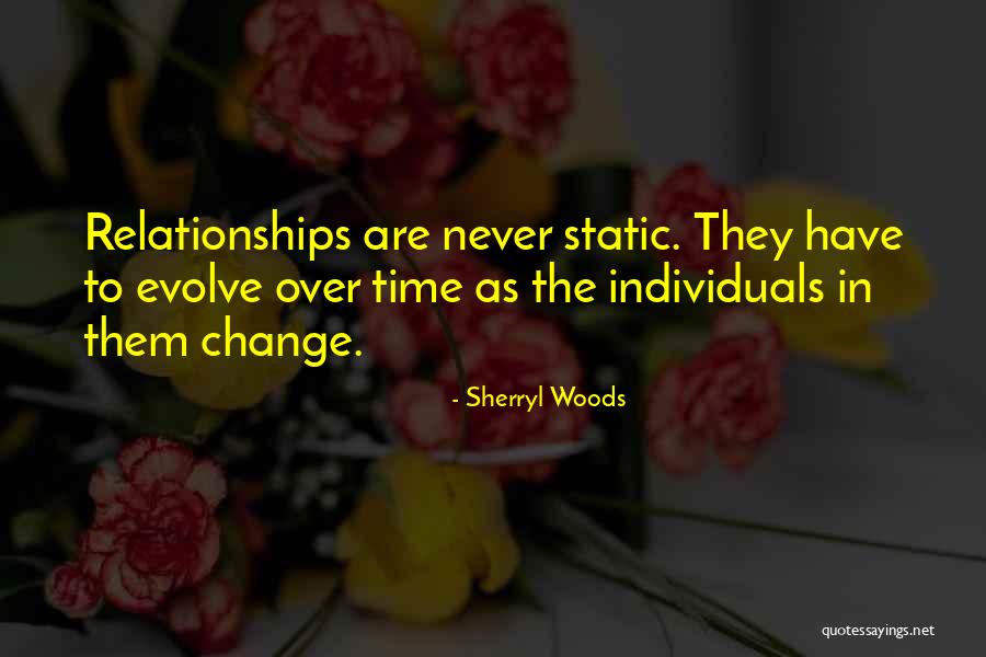 Inspirational Relationships Quotes By Sherryl Woods