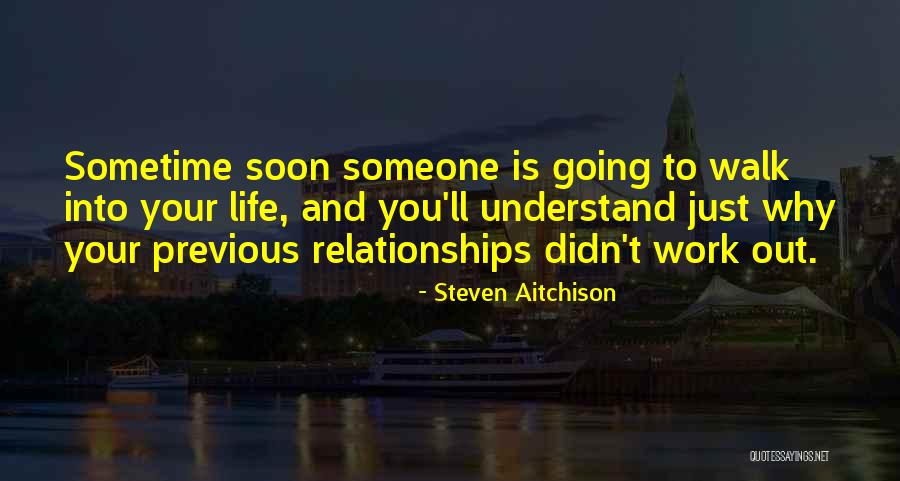 Inspirational Relationships Quotes By Steven Aitchison