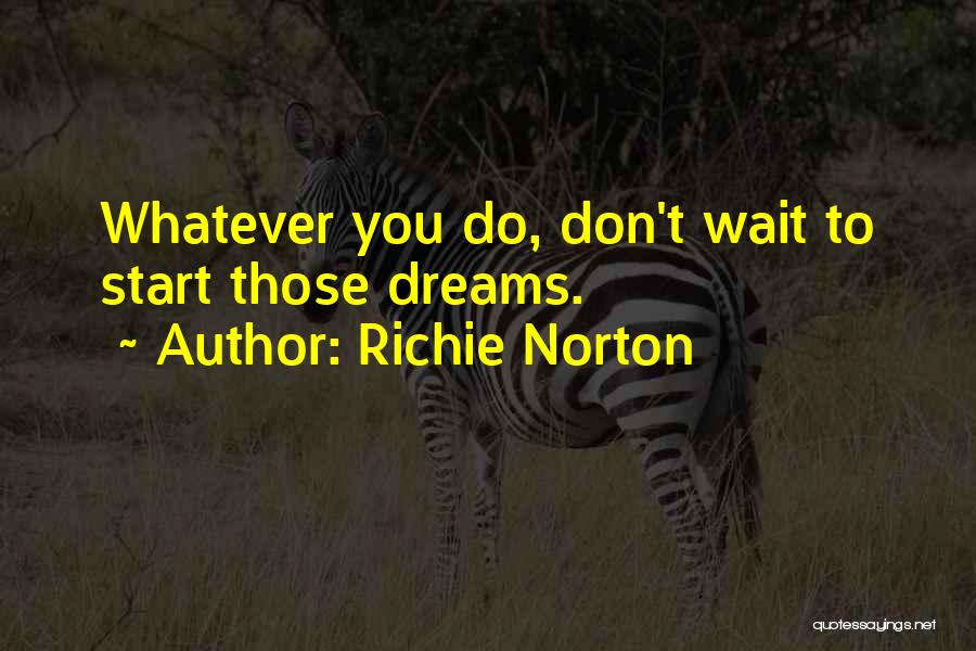 Inspirational Resume Quotes By Richie Norton