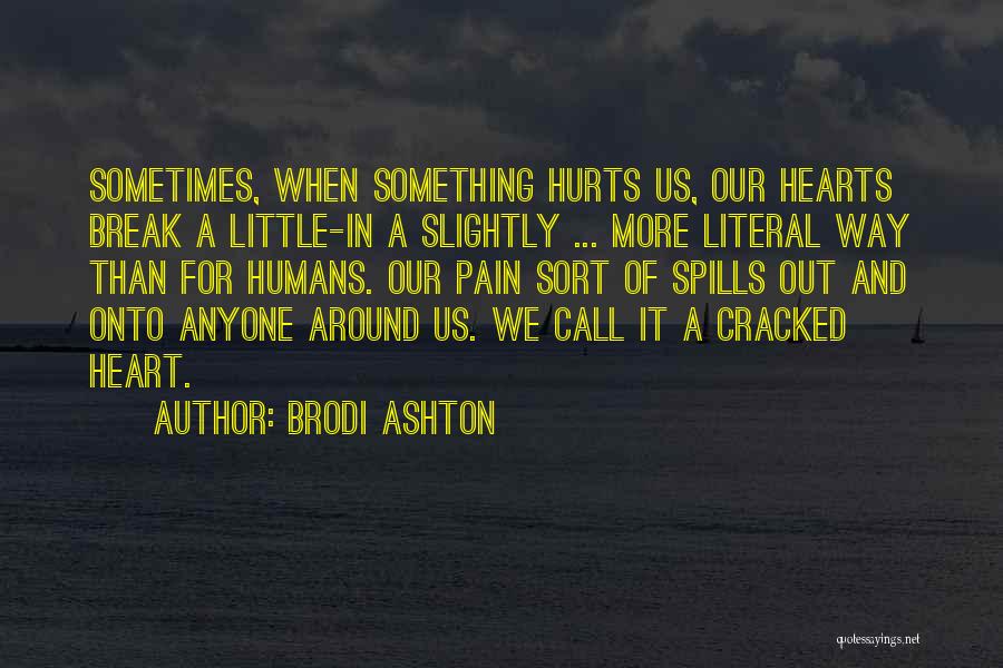 Inspirational Romantic Quotes By Brodi Ashton