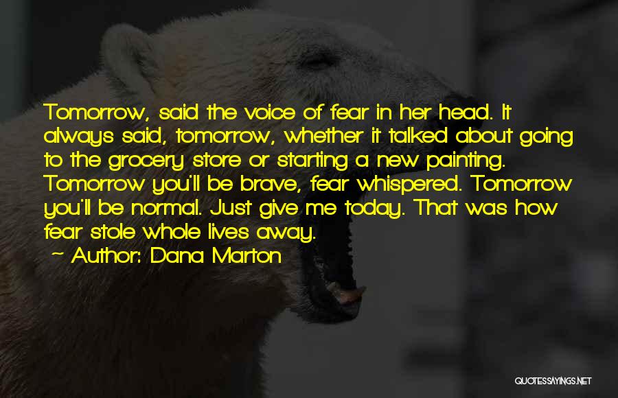 Inspirational Romantic Quotes By Dana Marton