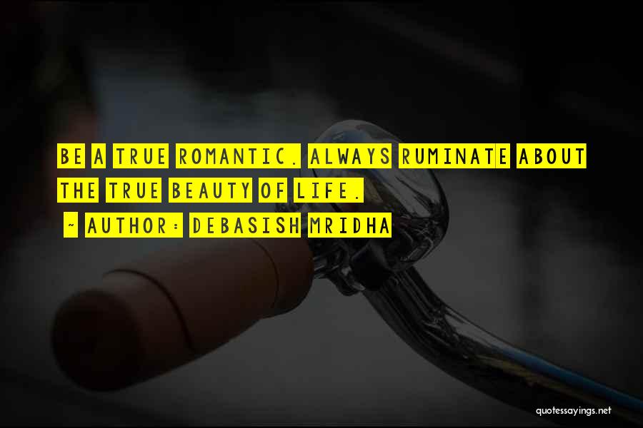 Inspirational Romantic Quotes By Debasish Mridha