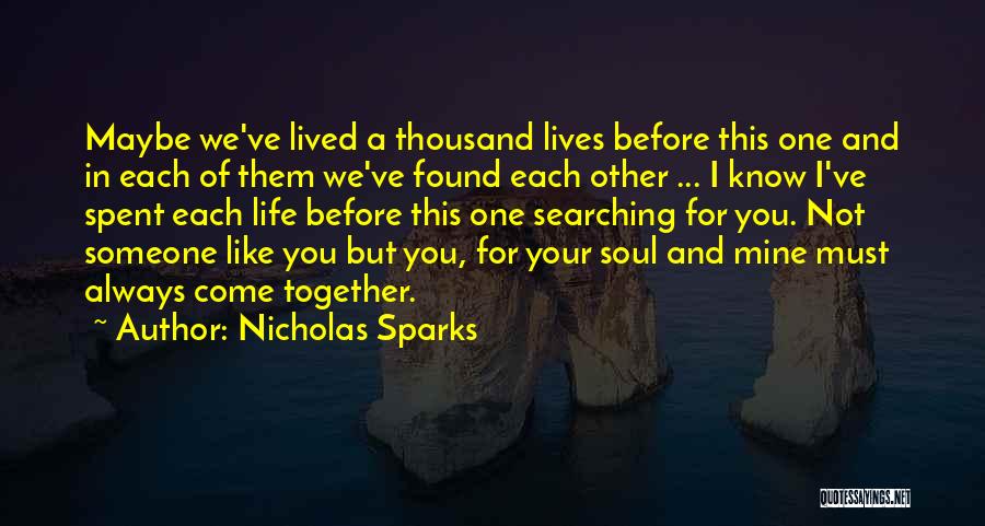 Inspirational Romantic Quotes By Nicholas Sparks