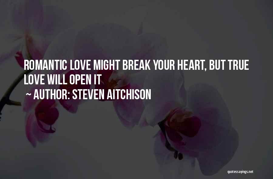 Inspirational Romantic Quotes By Steven Aitchison